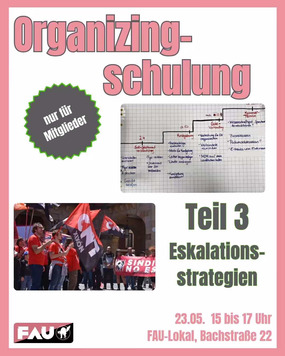 — ABGESAGT–
Organizingschulung Teil 3